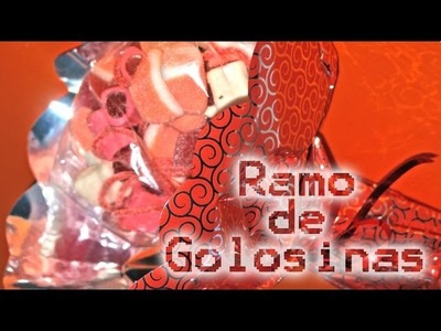 Ramo de Golosinas - DIY - Candy Bounquet