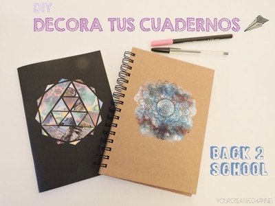 DIY decora tu cuaderno para la vuelta a clases - DIY decorate your notebook for back to school