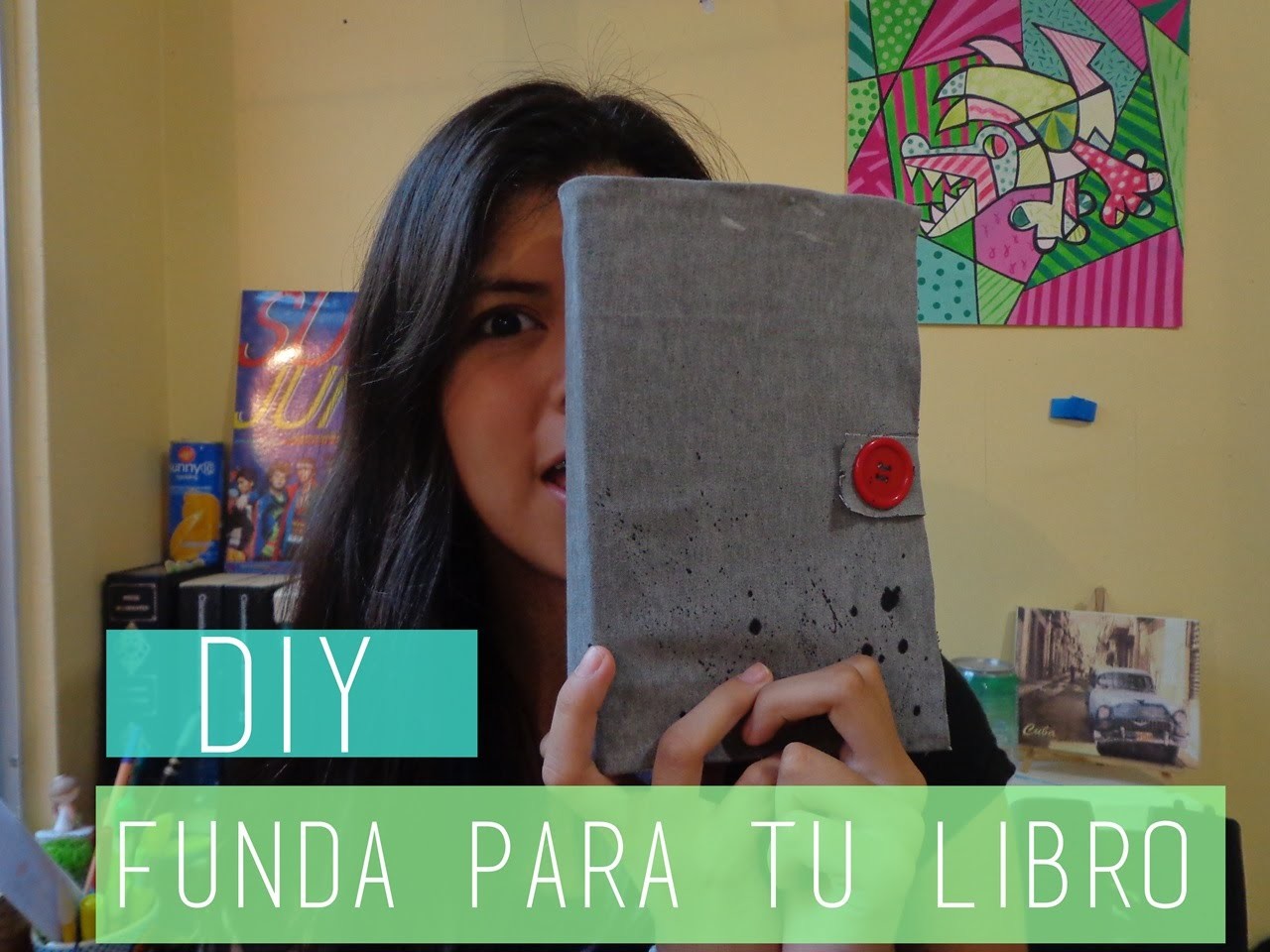 DIY: Funda para tus libros || LibrAry