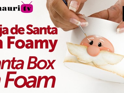 DIY - Navidad Caja Santa en Foamy 3.3 - ( Christmas Santa Box )