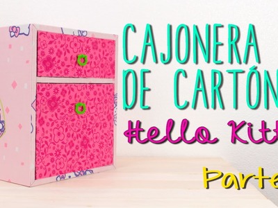 Cajonera de Cartón Hello Kitty - DIY Gavetero Organizador ♥ - Parte 2.2 - Catwalk Cartonaje