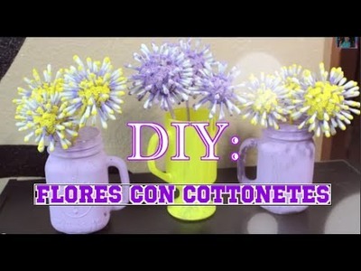 Colaborativo Primavera: DIY- Flores Con Bastoncillos De Algodon