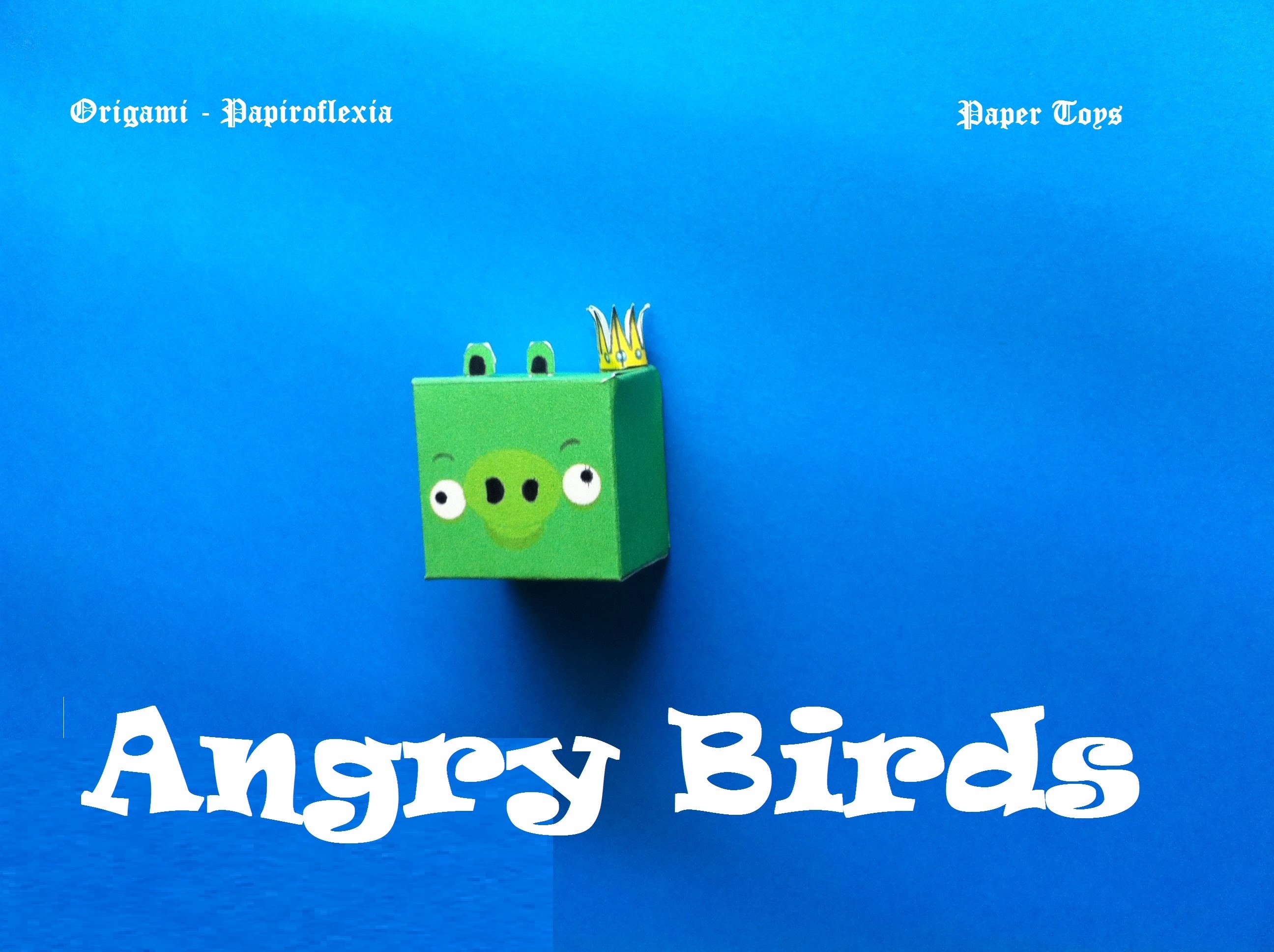 Paper Toys. Origami - Papiroflexia. Angry Birds 3D #6