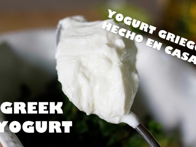 Como hacer yogurt griego light en casa y 2 recetas rapidas. Homemade Greek Yogurt