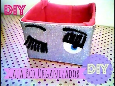 Caja Organizador || Box Organizer || DIY