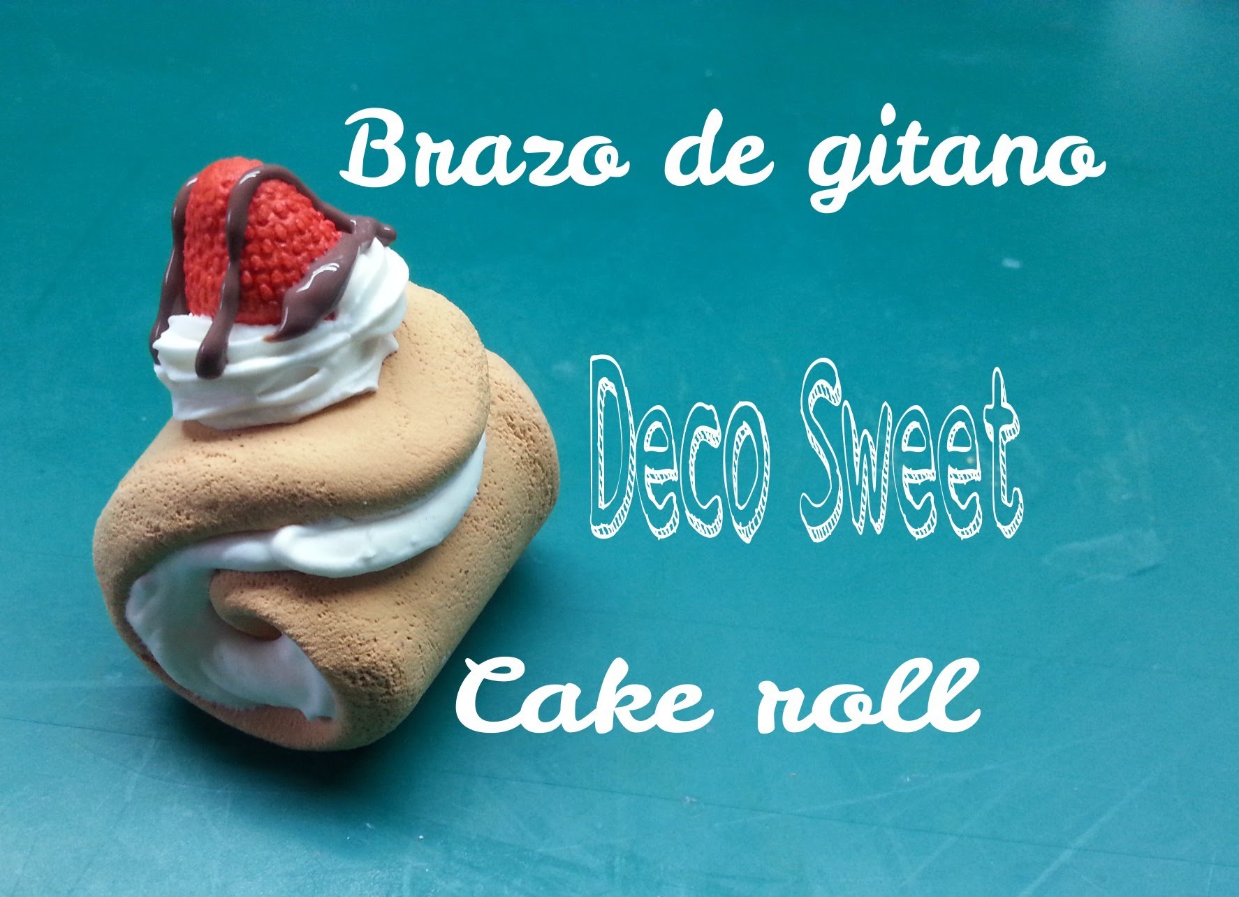 DIY Deco Sweets Brazo de gitano - Sweets Deco cake roll air dry clay