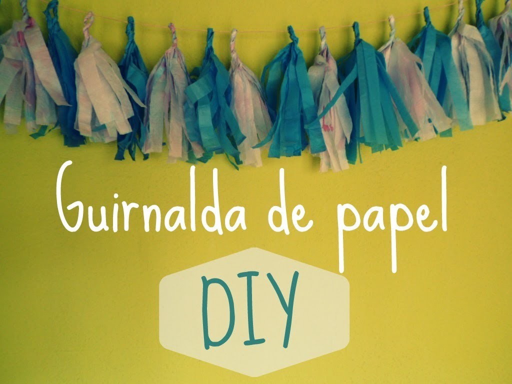 Manualidades: Guirnalda DIY de papel teñido