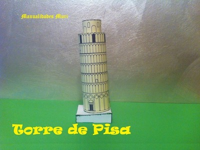 Paper Toys, Torre de Pisa. Italia.