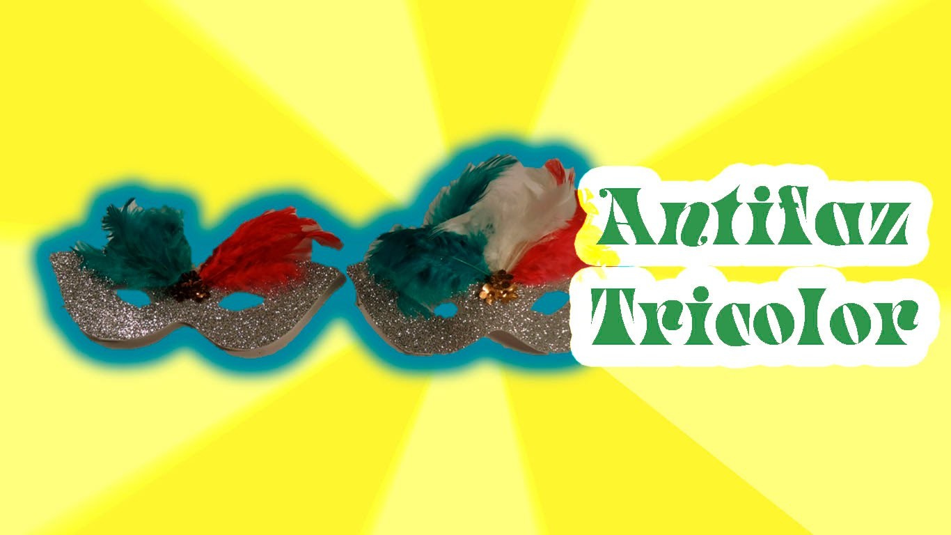 DIY | Antifaz patrio