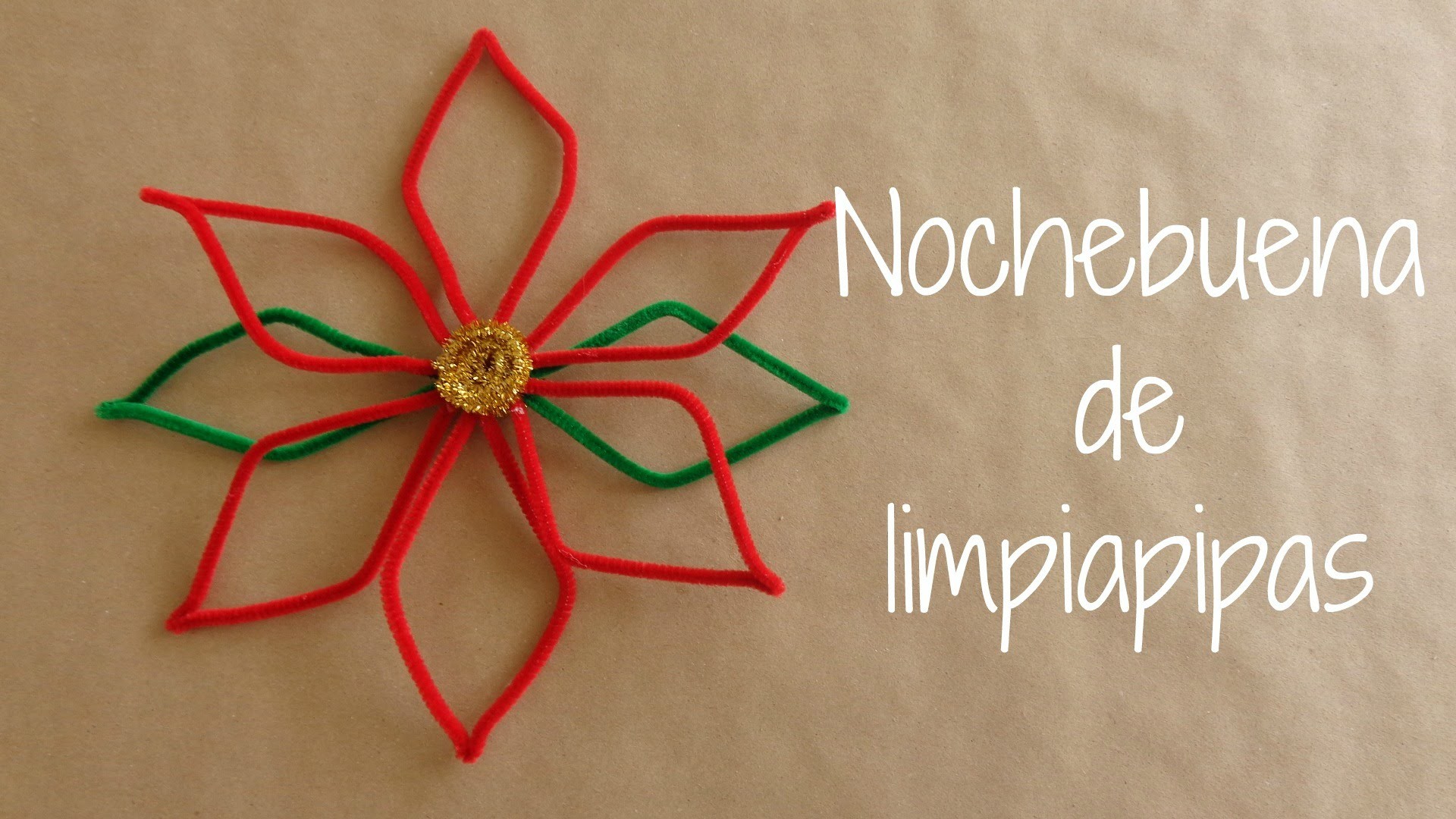 DIY - Nochebuena de Limpiapipas. Decoracion navideña facil