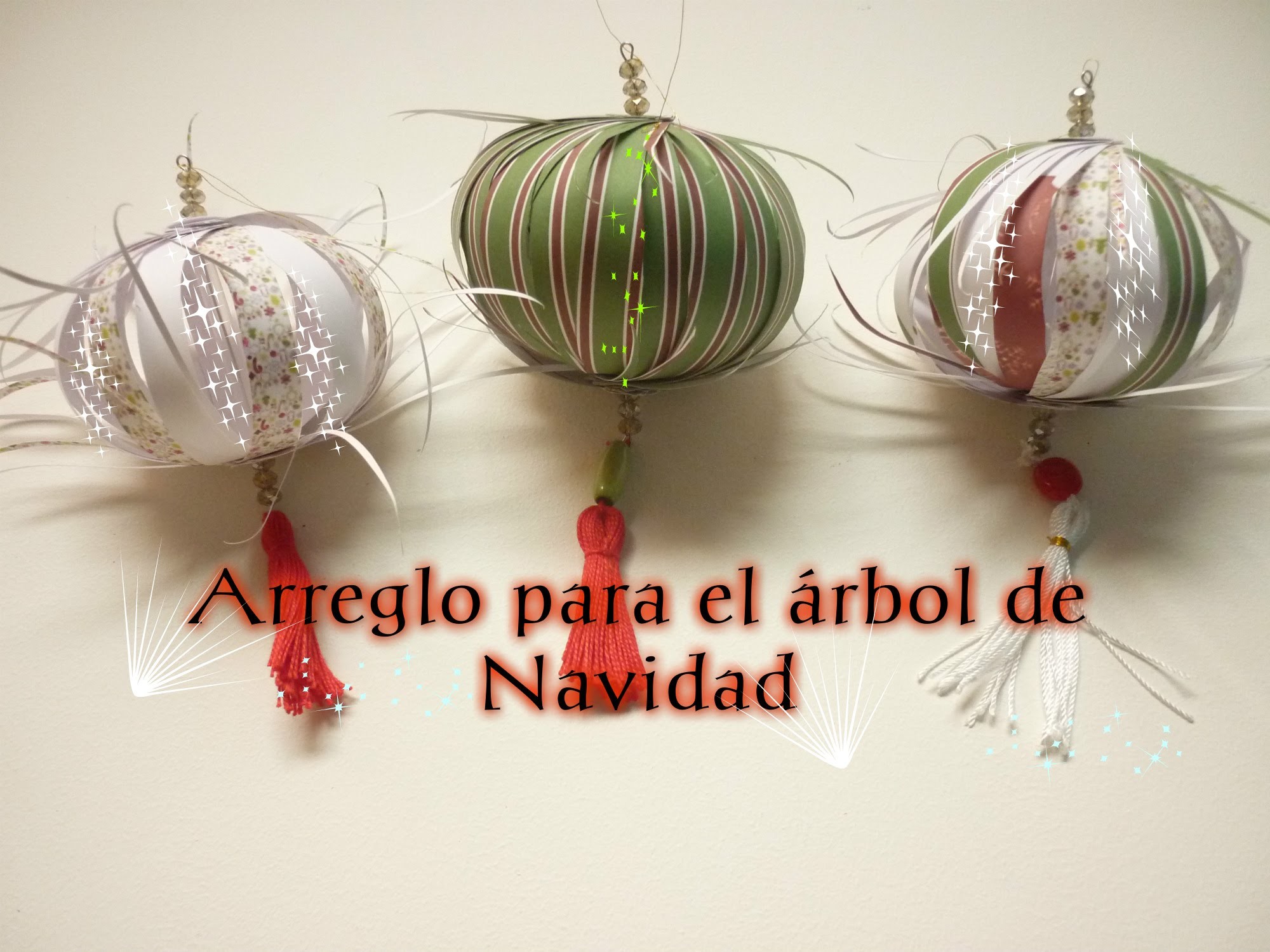 Manualidades para Navidad: ADORNO  para el Árbol de Navidad 2- Fix for Christmas tree 2