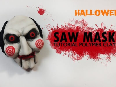 Halloween. Saw Mask Polymer Clay Tutorial. Máscara de Saw Arcilla Polimérica