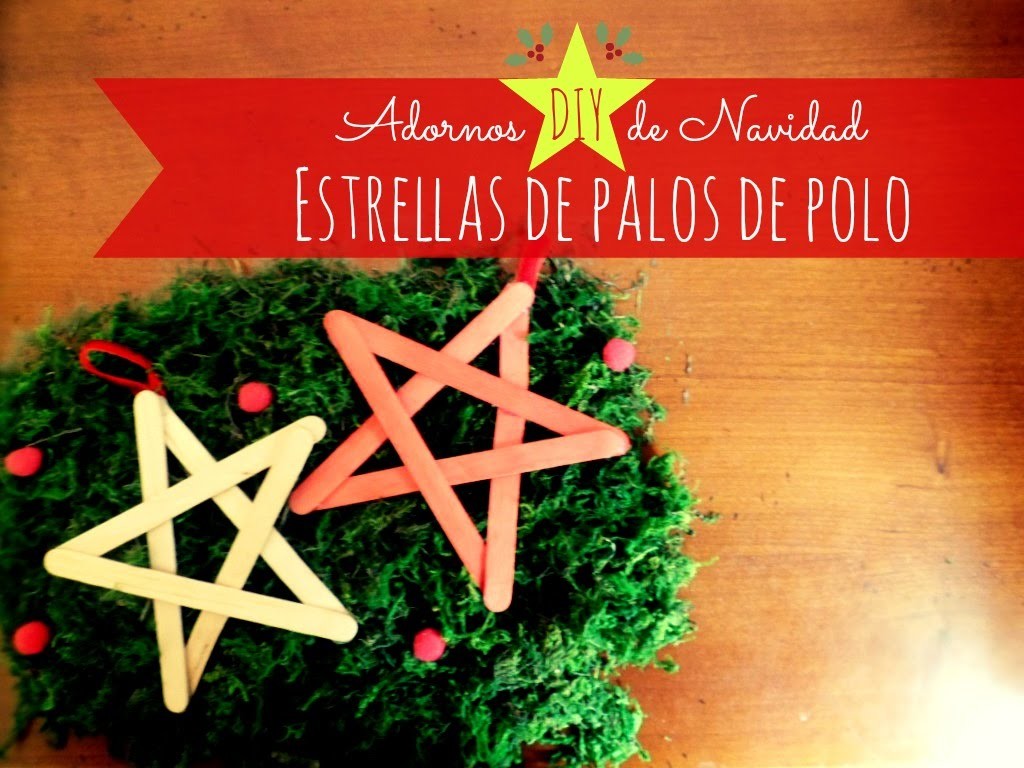 Manualidades: Adorno DIY de Navidad, estrellas con palos de polo