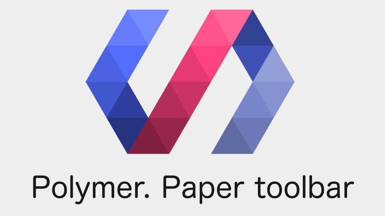 Polymer. Tutorial 3. Paper Toolbar