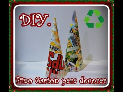 Diy. Como hacer un pino de carton para decorar. Diy. How to make a cardboard pine tree to decorate.