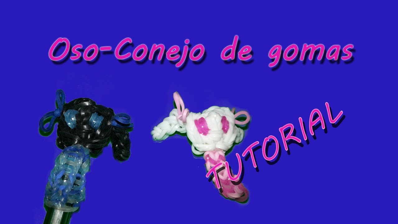 [Rainbow Loom] Tutorial del oso-conejo de gomas