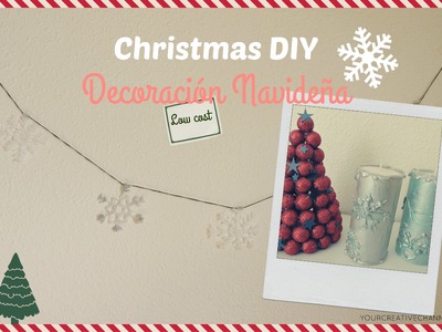 Decoraciones Navideñas DIY - Christmas DIY decorations