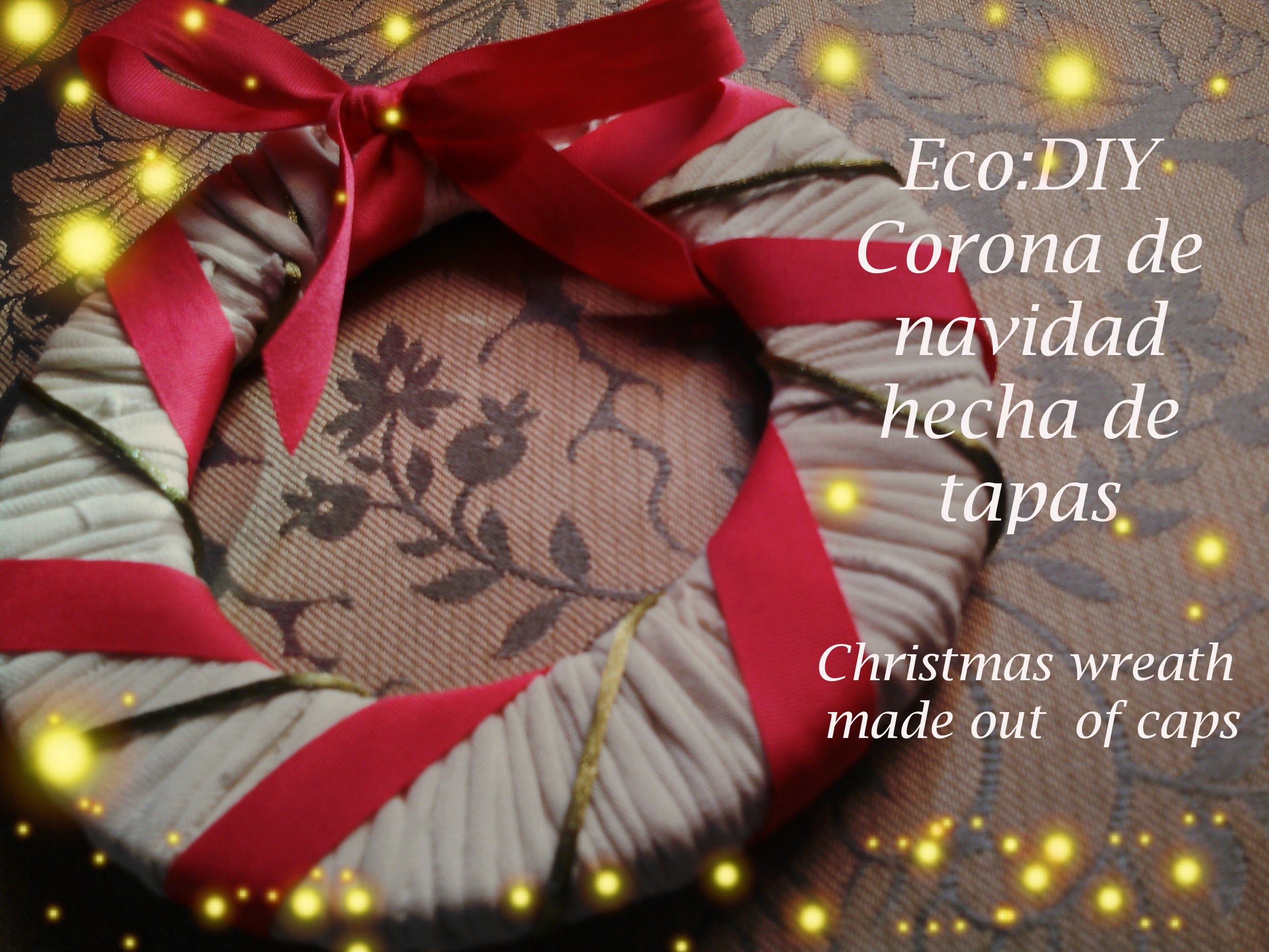 Eco DIY:  Corona de navidad hecha de tapas. Christmas wreath  made out of caps