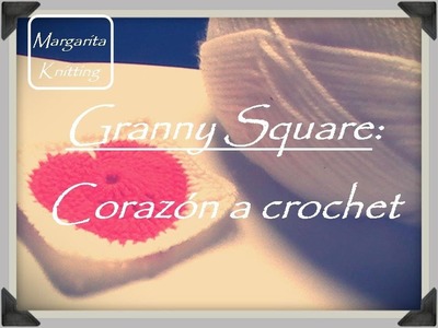 Granny Square: motivo corazón crochet (zurdo)