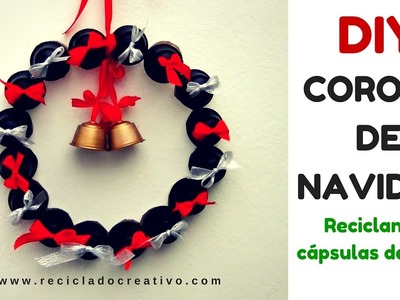 DIY Corona decorativa de Navidad con cápsulas de café recicladas
