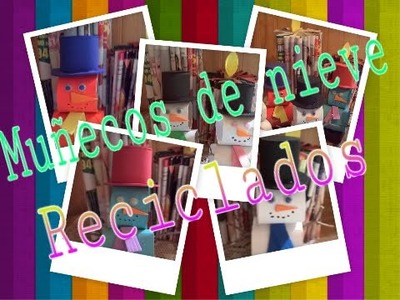 DIY-haz un muñeco de nieve reciclado.How to make a snowman
