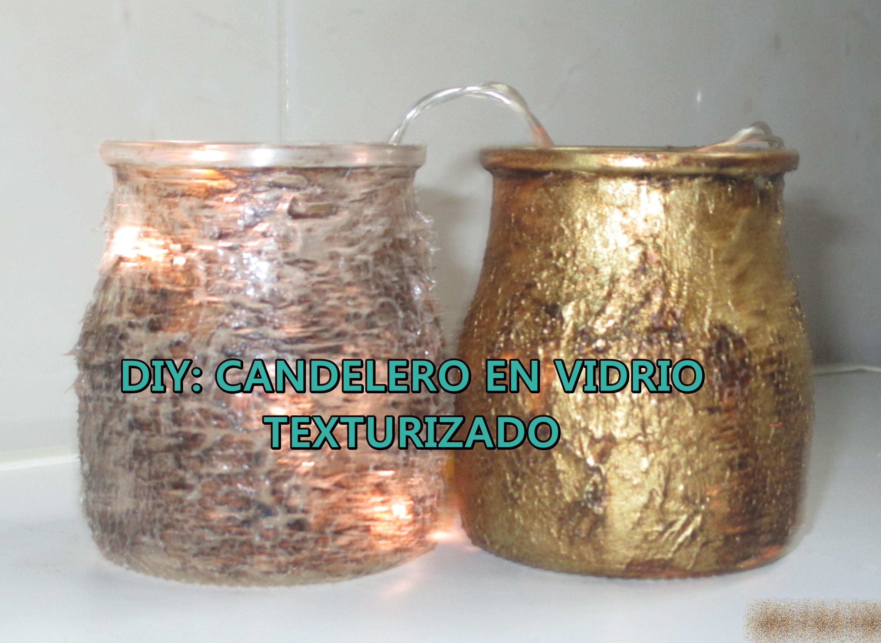 DIY CANDELERO EN VIDRIO TEXTURIZADO (Con Frasco reciclado)