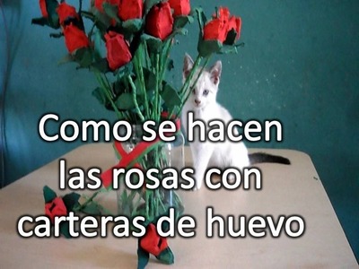 COMO HACER ROSAS CON CARTERAS DE HUEVO FACIL