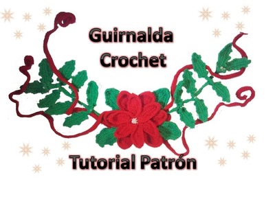 Como tejer Guirnalda de navidad a crochet tutorial