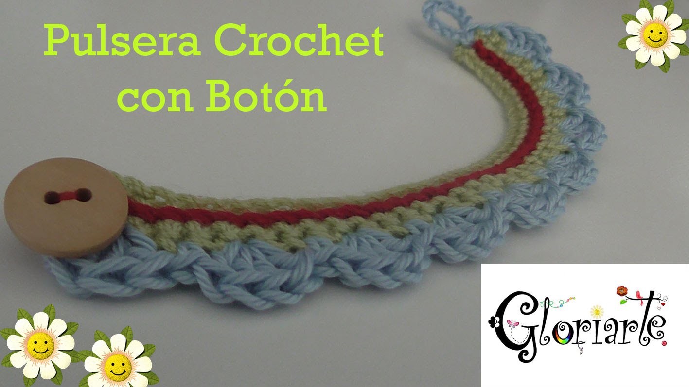 Pulsera Crochet Botón. Bracelet Crochet Button.