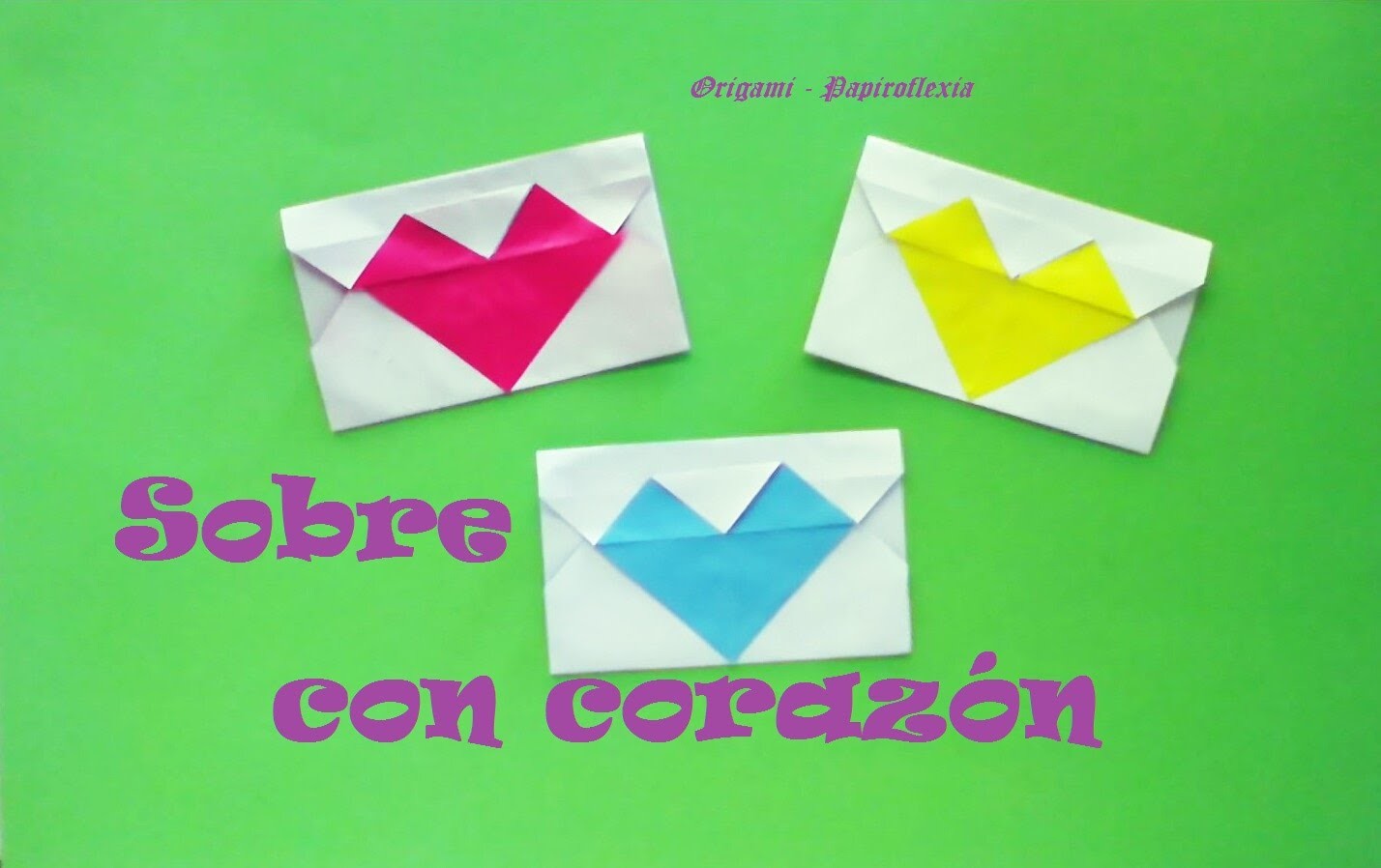 Origami - Papiroflexia. Sobre con corazón para San Valentín.