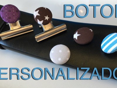 Botones personalizados de tela