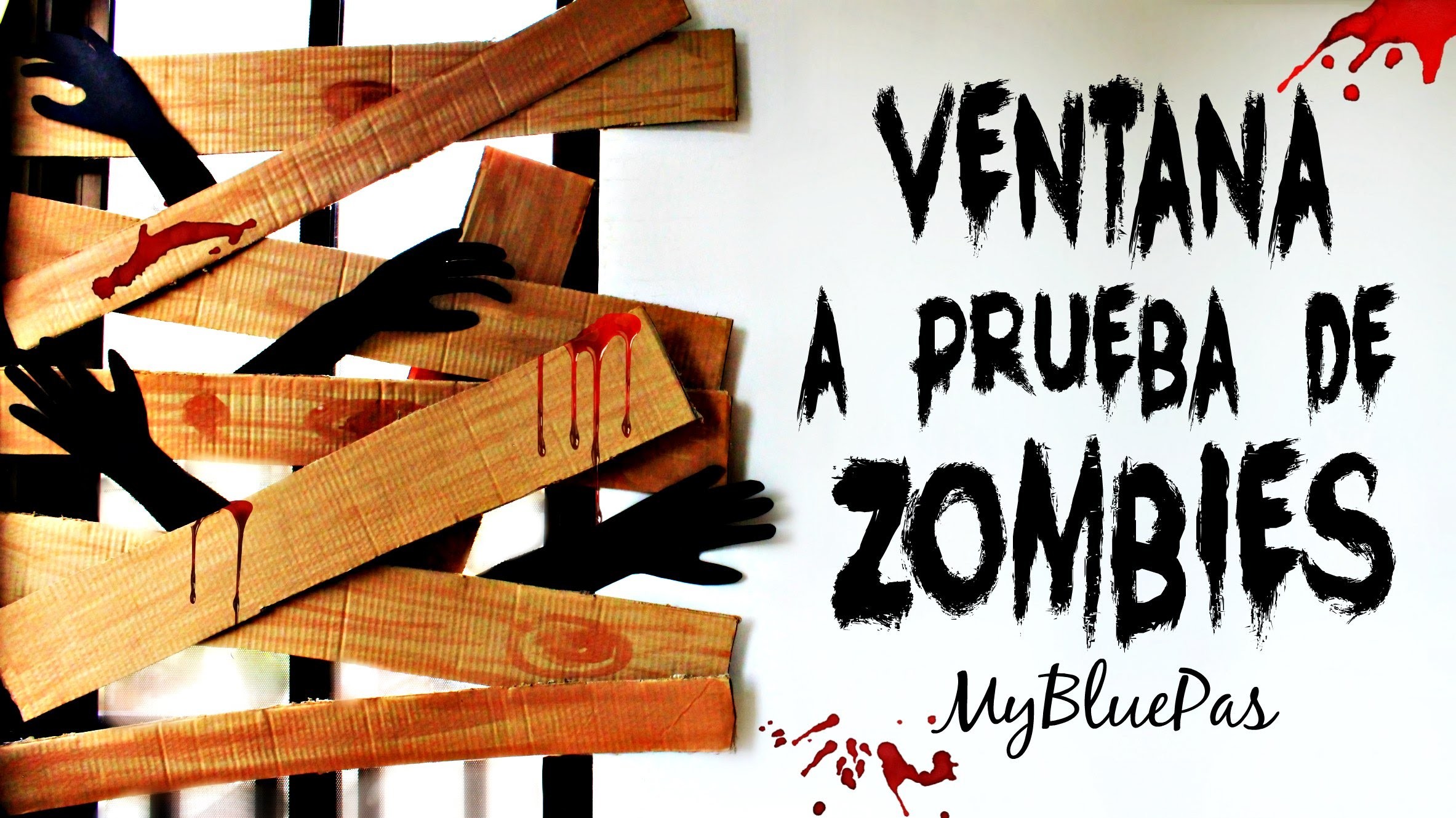 Ventana a prueba de Zombies - MyBluePas
