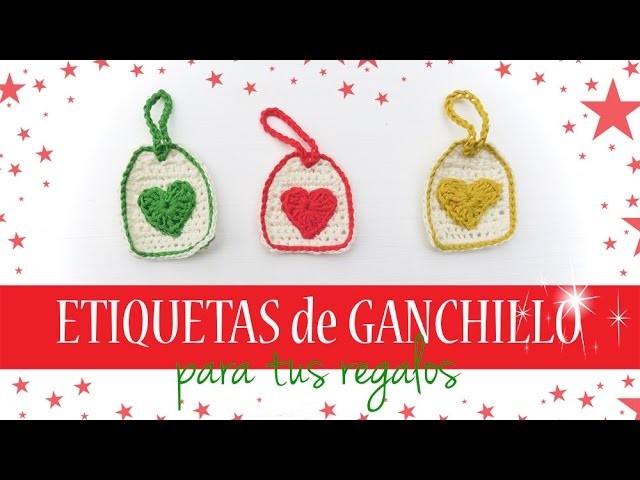 Etiquetas de ganchillo para regalos | Crochet gift tags