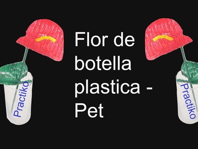 FLOR ANTURIO HECHA CON BOTELLA DE PLASTICO – MATERIAL RECICLADO