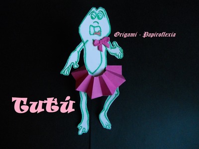 Origami - Papiroflexia. Tutorial: Tutú, muy fácil, divertido y rápido