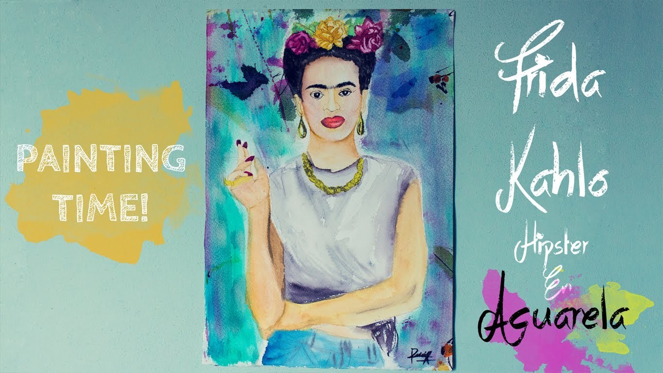 PAINTIG TIME: Frida Kahlo Hipster en ACUARELA