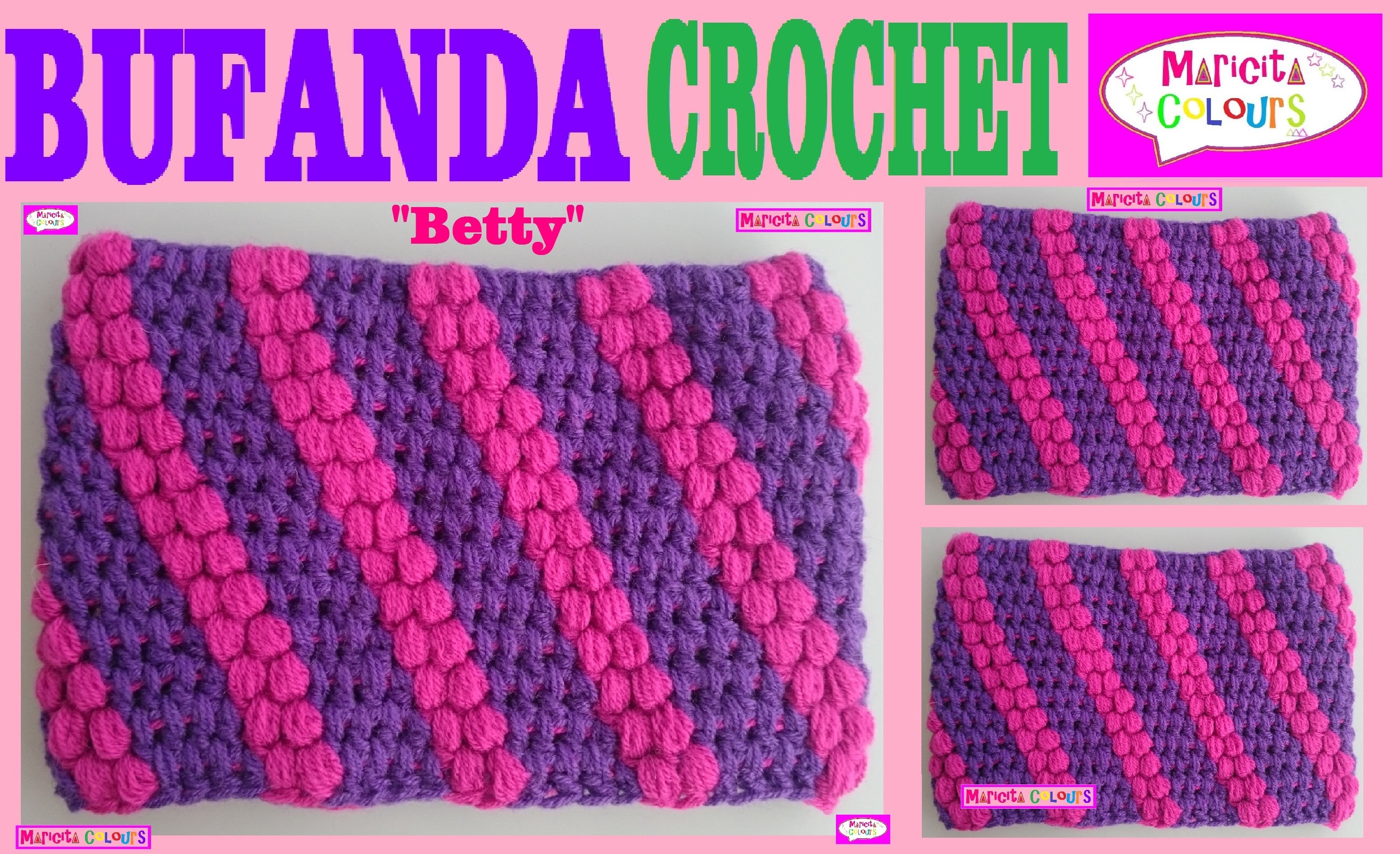 Bufanda cuello Tutorial Crochet Punto Puff "Betty" por Maricita Colours