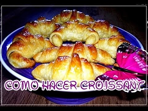 Como hacer los auténticos croissant