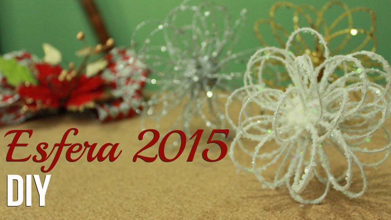 La mejor Esfera navideña | DIY | ¡Muy Fácil! Navidad 2015