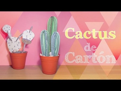 Cactus decorativos de CARTÓN