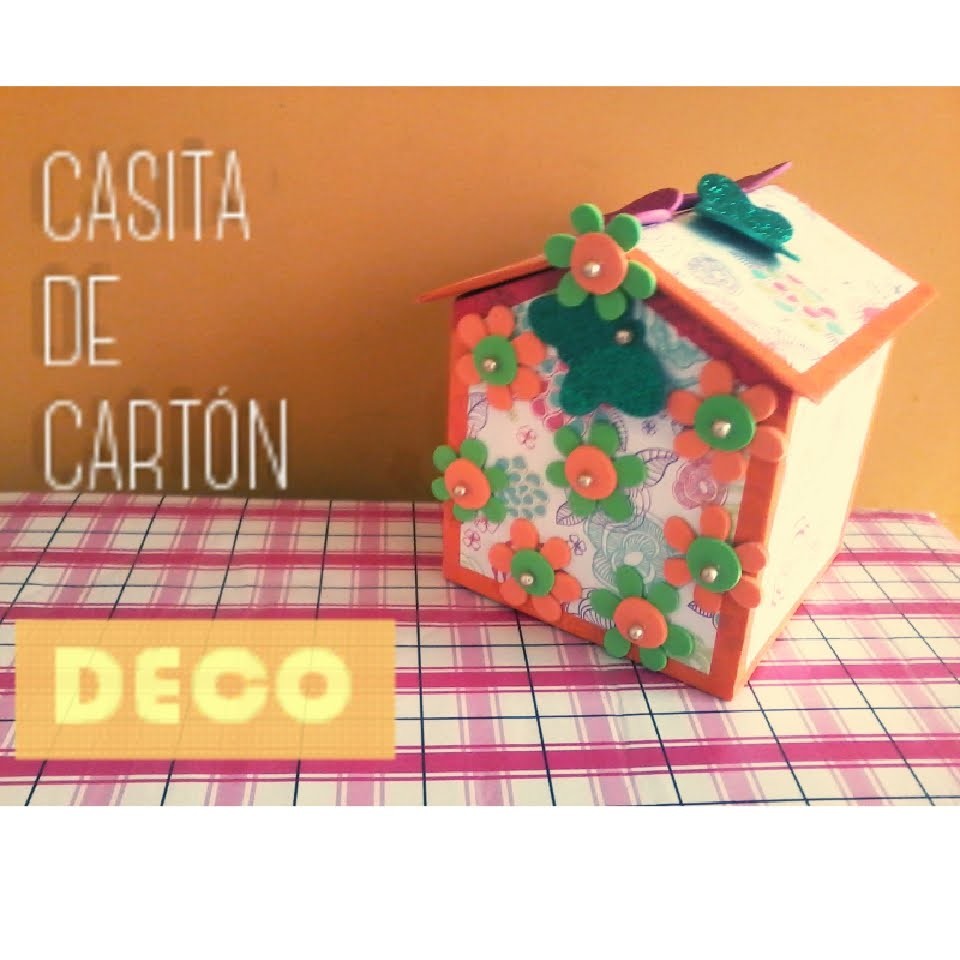 CASITA DE CARTÓN. DECORA TU CUARTO