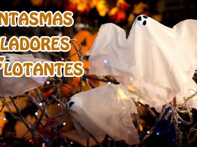 Fantasmas Voladores y Flotantes