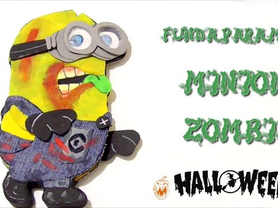 Cómo hacer fundas para celulares - Funda Minion Zombie #halloween2015