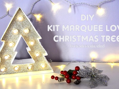 DIY : KIT Marquee Love Christmas Tree