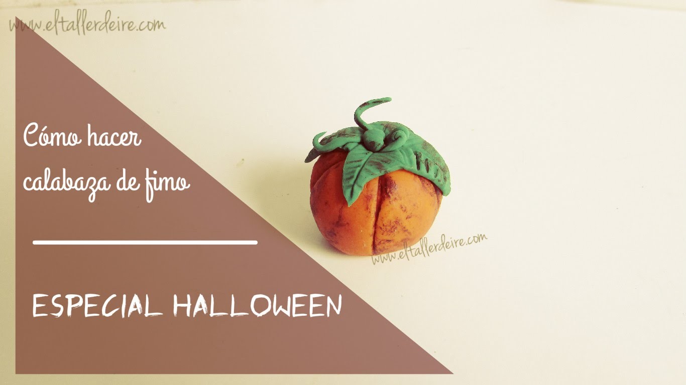 Especial Halloween: cómo hacer calabaza de fimo