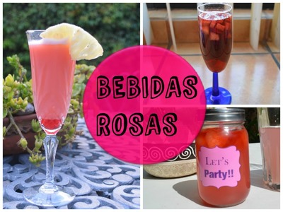 ¡Bebidas rosas! (Con y sin alcohol) | #DIY