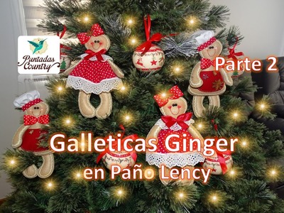 Parte 2 Galleticas Ginger en Paño Lency