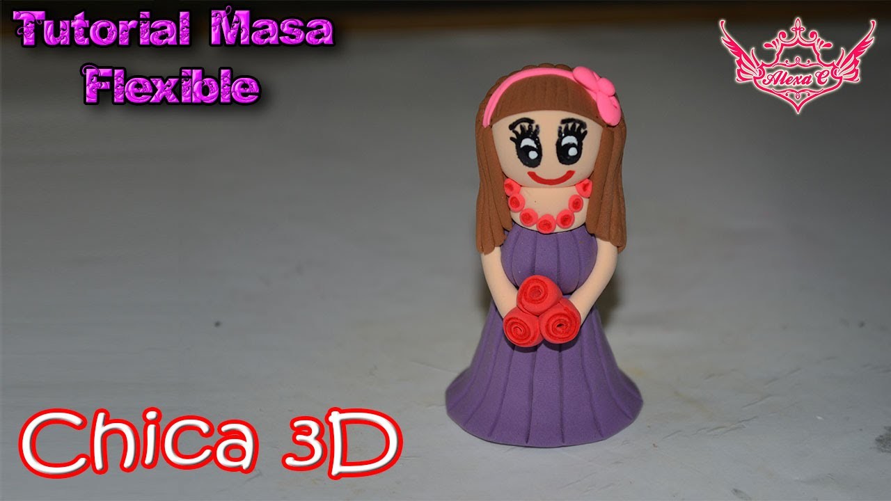 ♥ Tutorial: Chica en 3D de Masa Flexible ♥