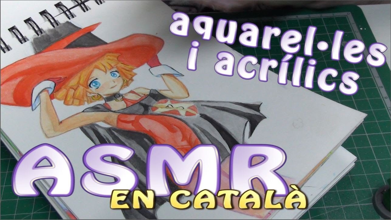 ASMR en català. Acrílics i Aquarel·les.