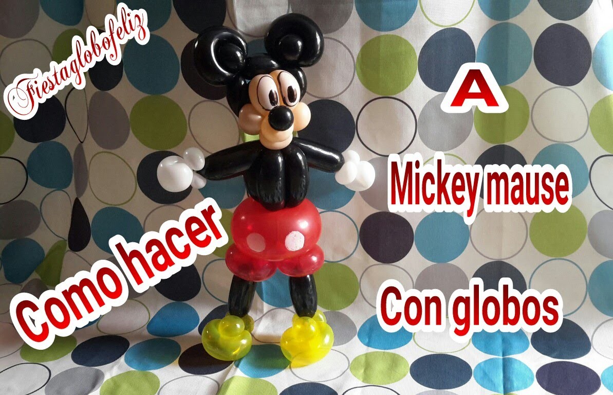 Como hacer a Mickey mause con globos